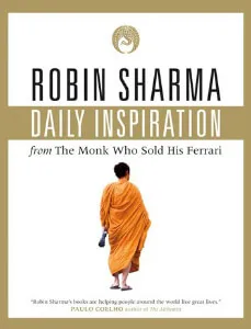 Daily Inspiration from The Monk Who Sold His Ferrari